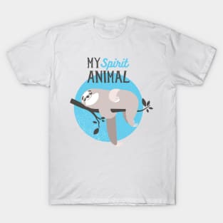 My Spirit Animal - Sloth T-Shirt